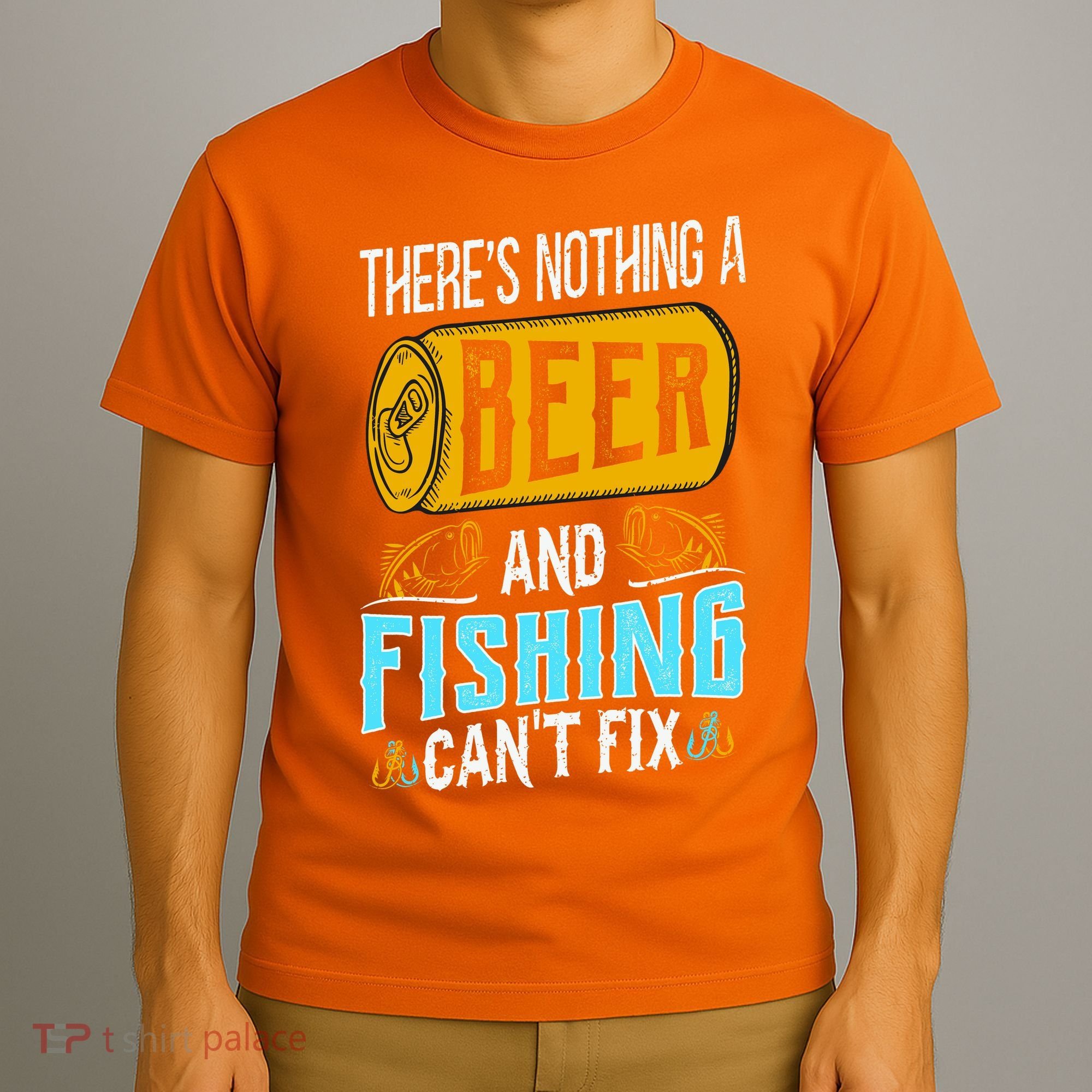 There's Nothing A Beer And Fishing Can't Fix T-Shirt