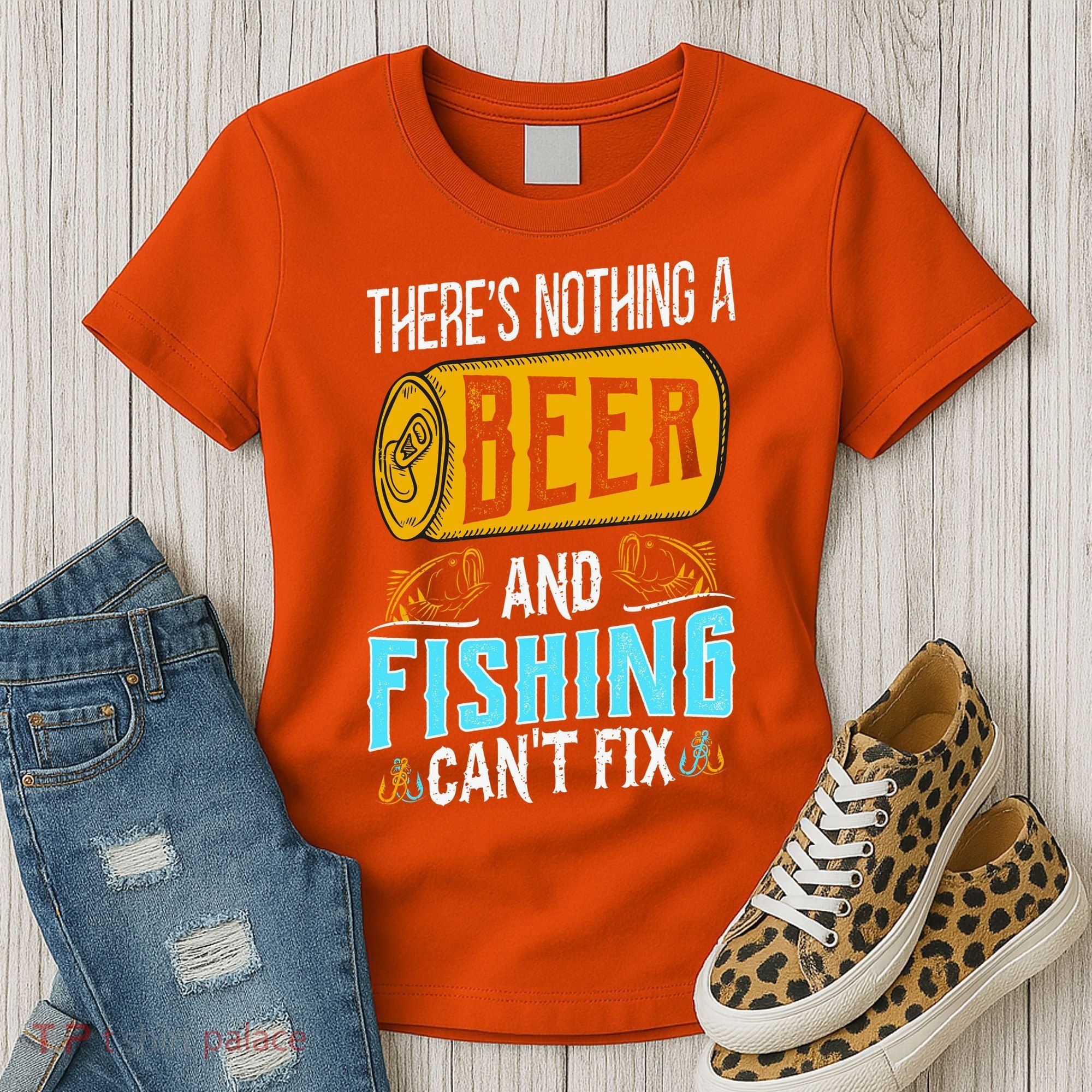 There's Nothing A Beer And Fishing Can't Fix Women's T-Shirt