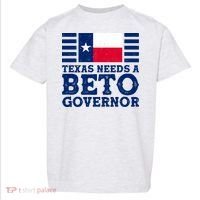Texas Needs A Governor Beto O'Rourke Toddler T-Shirt thumb 0