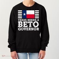 Texas Needs A Governor Beto O'Rourke Women's Sweatshirt thumb 0