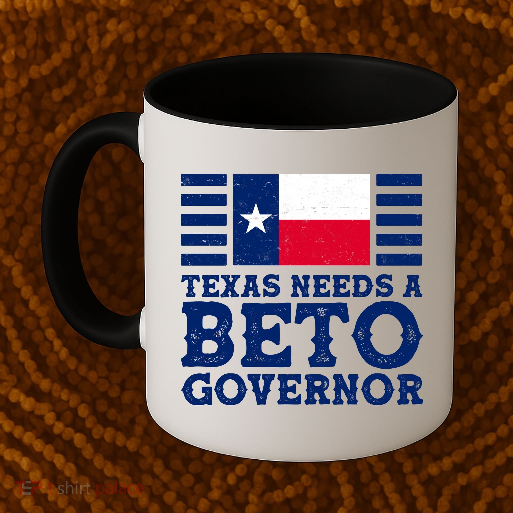 Texas Needs A Governor Beto O'Rourke Coffee Mug