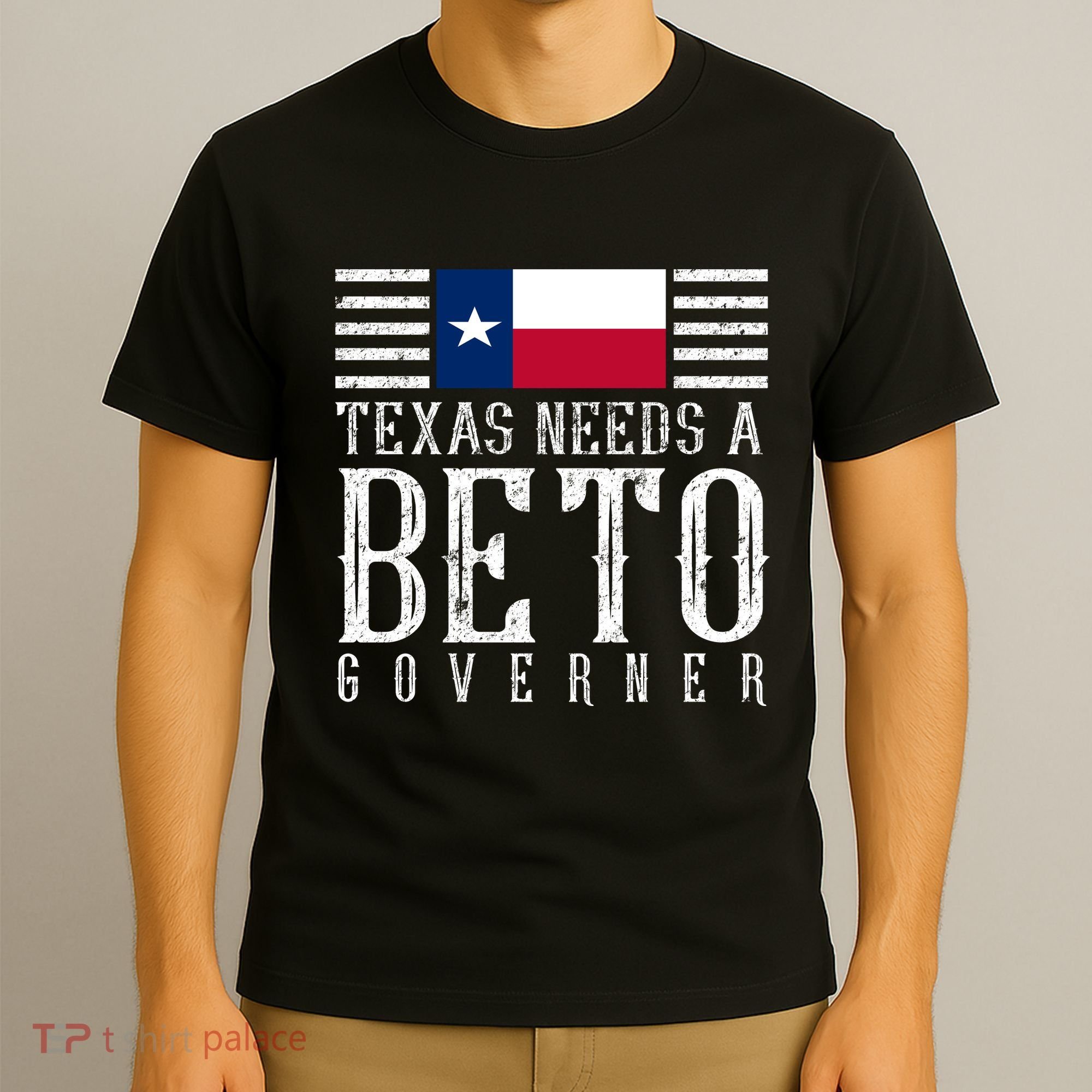 Texas Needs A Beto Governor T-Shirt