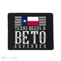 Texas Needs A Beto Governor Mousepad thumb 0
