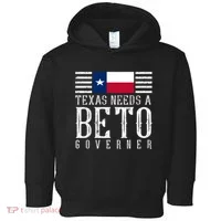 Texas Needs A Beto Governor Toddler Hoodie thumb 0