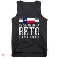 Texas Needs A Beto Governor Tank Top thumb 0