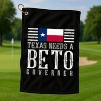 Texas Needs A Beto Governor Golf Towel thumb 1