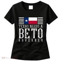 Texas Needs A Beto Governor Women's T-Shirt thumb 0