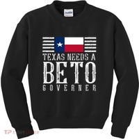 Texas Needs A Beto Governor Kids Sweatshirt thumb 0