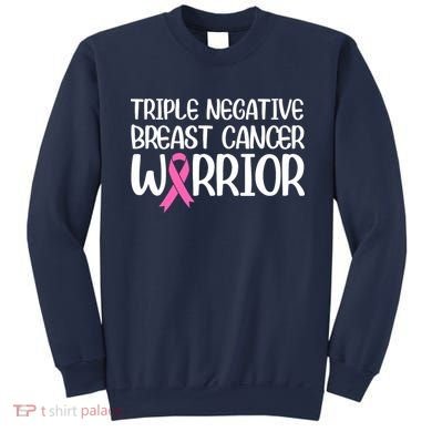 Triple Negative Breast Cancer Awareness Warrior Pink Rainbow Sweatshirt