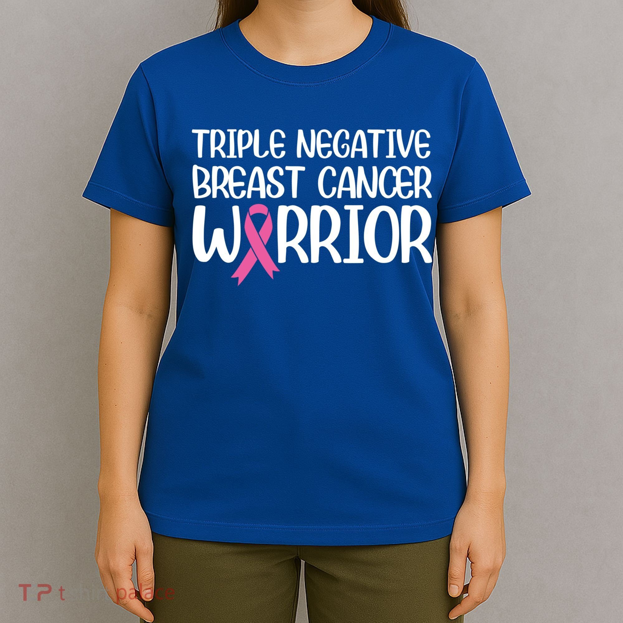 Triple Negative Breast Cancer Awareness Warrior Pink Rainbow Meaningful Gift T-Shirt