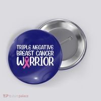 Triple Negative Breast Cancer Awareness Warrior Pink Rainbow Meaningful Gift Button thumb 0