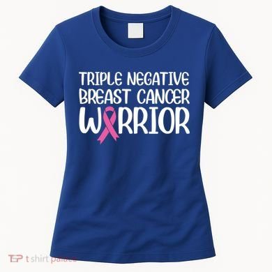 Triple Negative Breast Cancer Awareness Warrior Pink Rainbow Meaningful Gift Women's T-Shirt