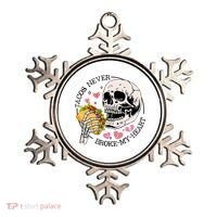 Tacos Never Broke My Heart Valentines Day Skull Tacos Lover Ornament thumb 0