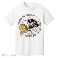 Tacos Never Broke My Heart Valentines Day Skull Tacos Lover Kids T-Shirt thumb 0