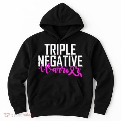 Triple Negative Breast Cancer Warrior Hoodie