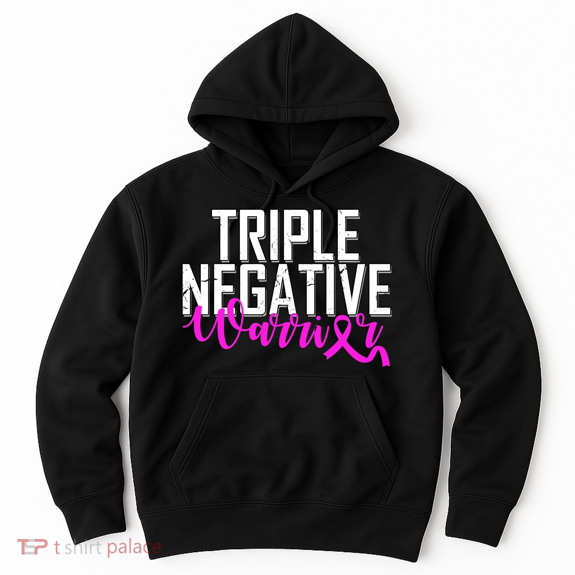 Triple Negative Breast Cancer Warrior Hoodie
