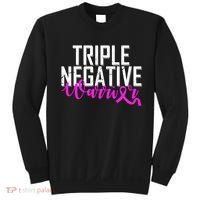 Triple Negative Breast Cancer Warrior Sweatshirt thumb 0
