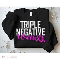 Triple Negative Breast Cancer Warrior Sweatshirt thumb 2