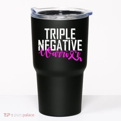 Triple Negative Breast Cancer Warrior Tumbler