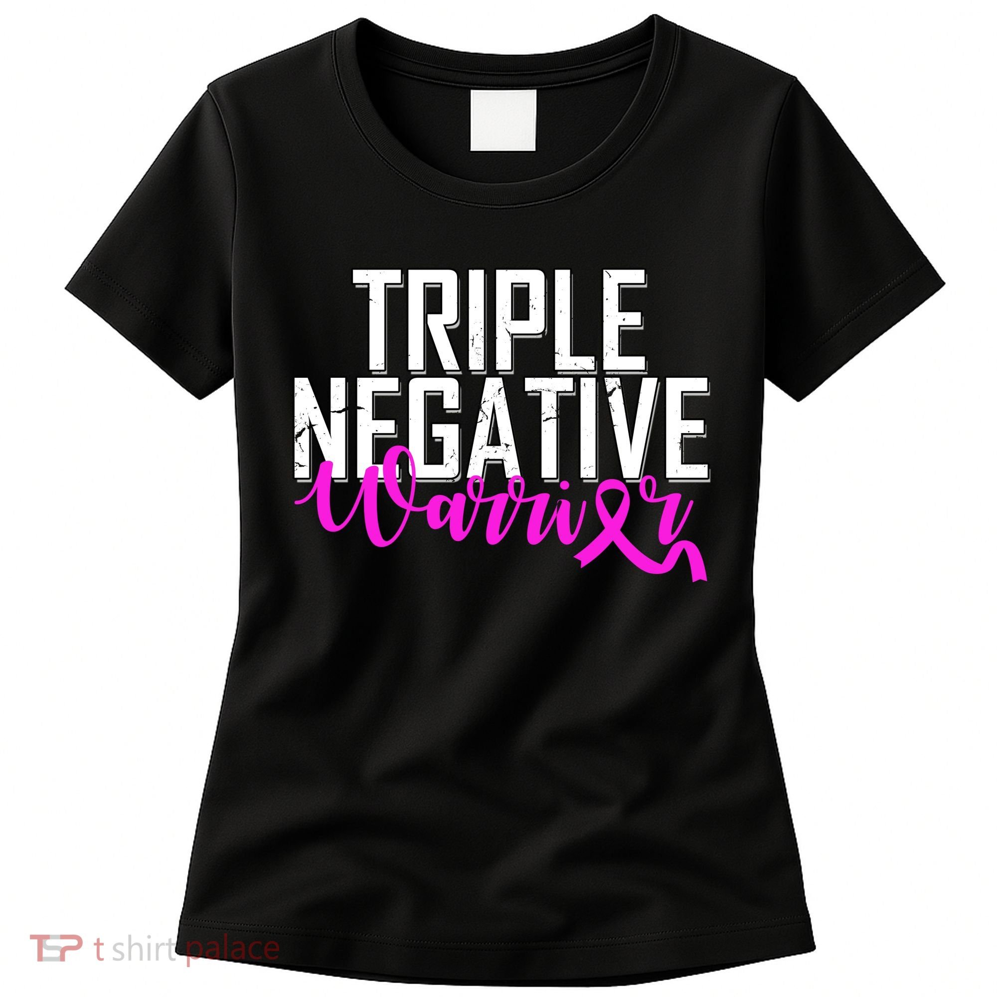 Triple Negative Breast Cancer Warrior Women's T-Shirt