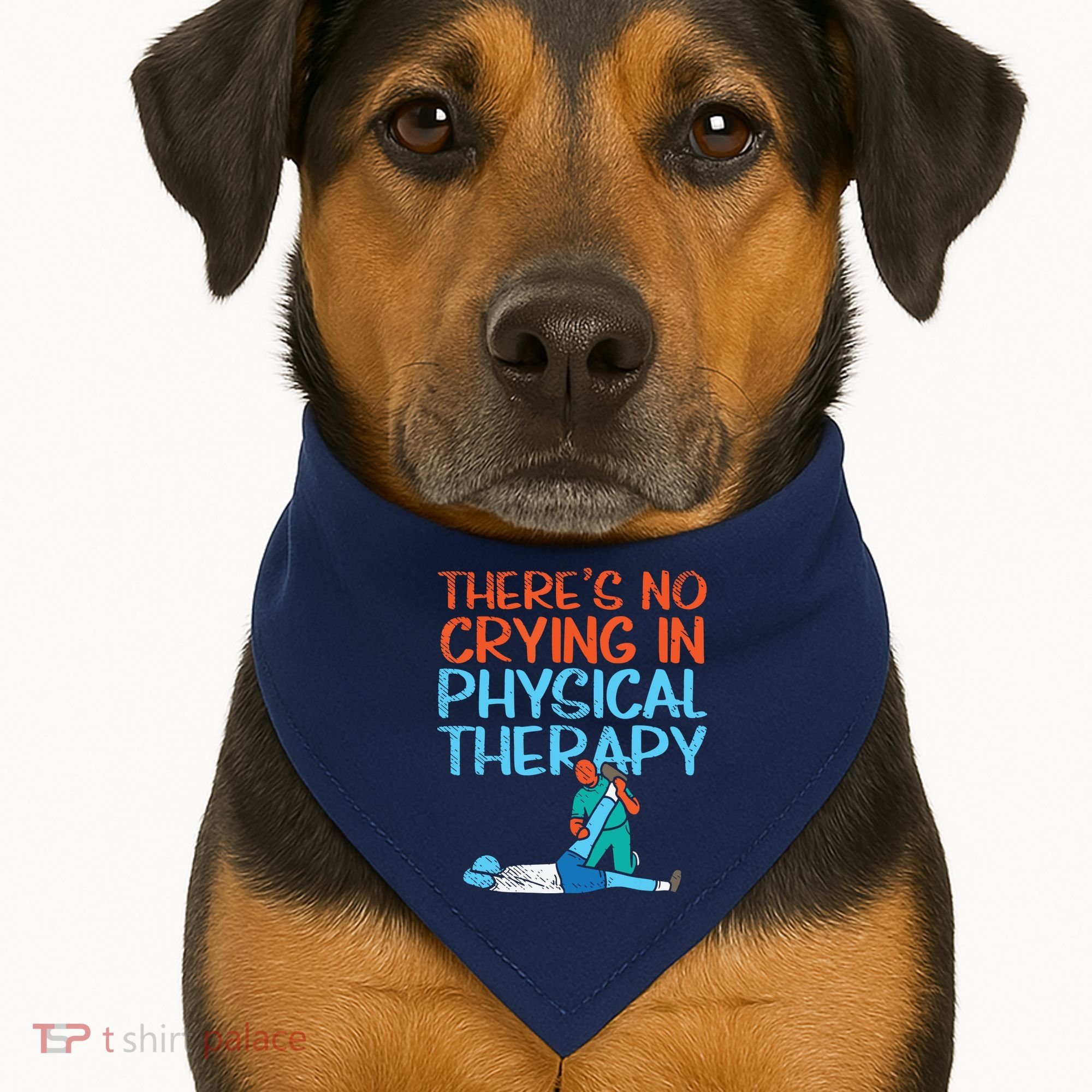 Theres No Crying In Physical Therapy Therapist USA-Made Doggie Bandana