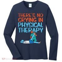 Theres No Crying In Physical Therapy Therapist Women's Long Sleeve Shirt thumb 0