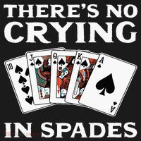 Theres No Crying In Spades Card Game Women's Hoodie thumb 2