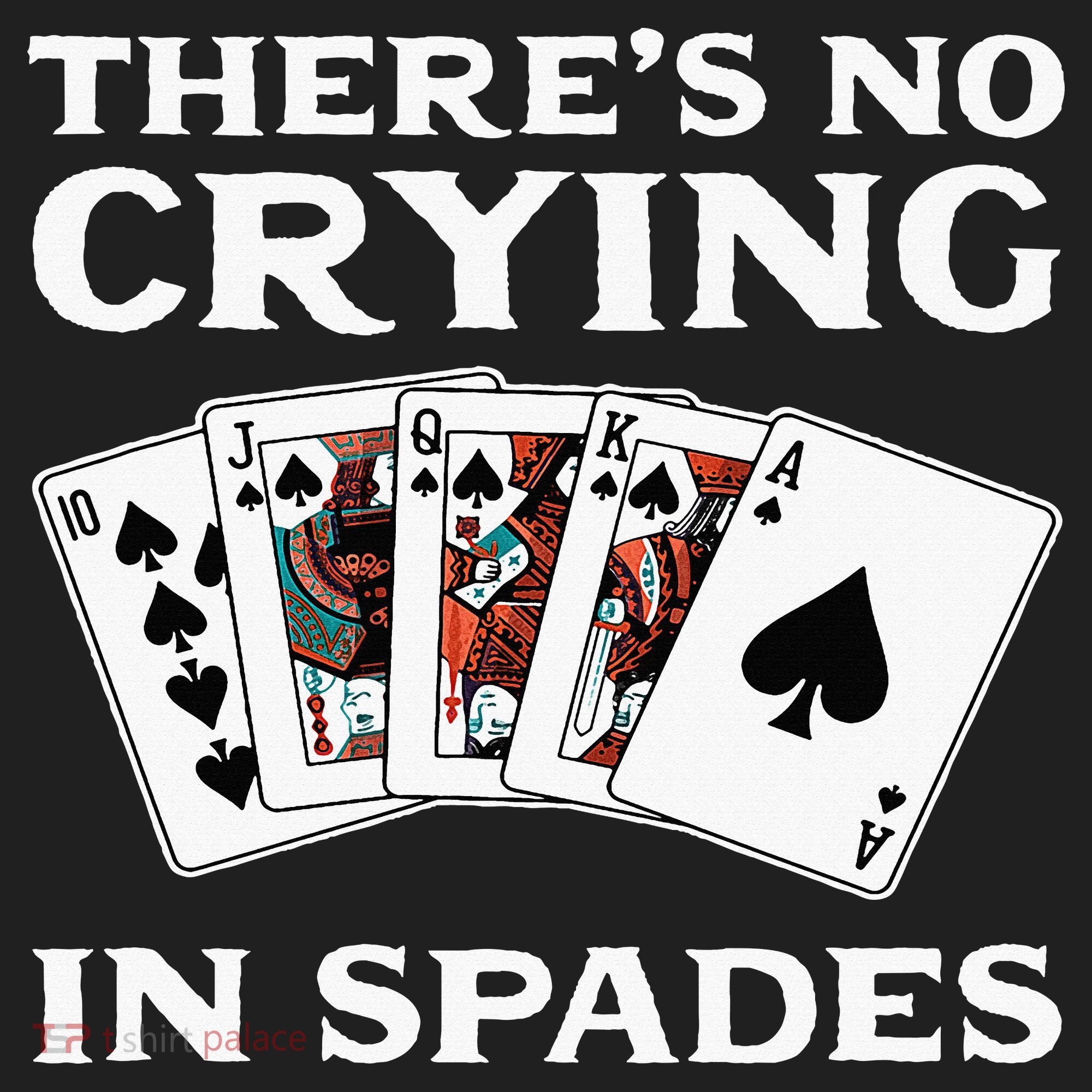 Theres No Crying In Spades Card Game Hat