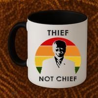 Thief Not Chief Funny Anti Joe Biden Coffee Mug thumb 2