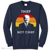 Thief Not Chief Funny Anti Joe Biden Sweatshirt thumb 0