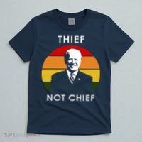 Thief Not Chief Funny Anti Joe Biden T-Shirt thumb 5
