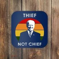 Thief Not Chief Funny Anti Joe Biden Coaster thumb 0