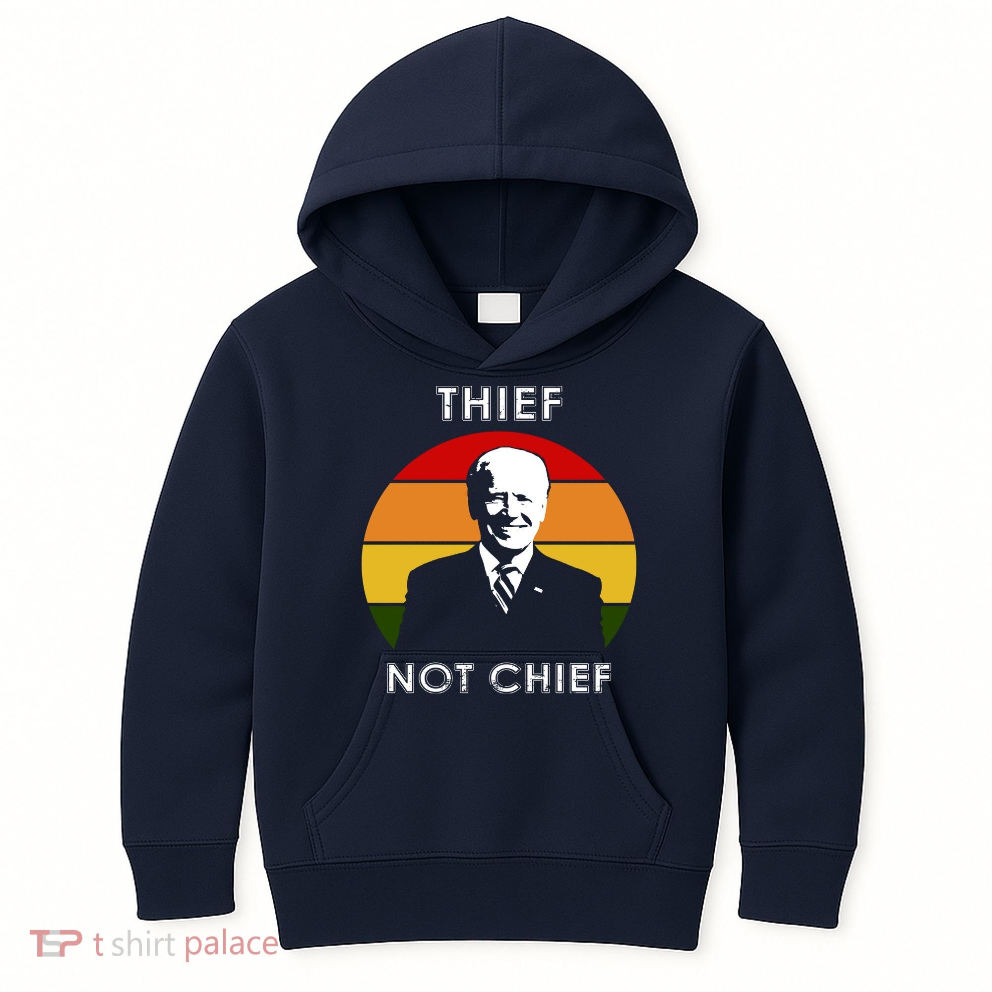 Thief Not Chief Funny Anti Joe Biden Kids Hoodie