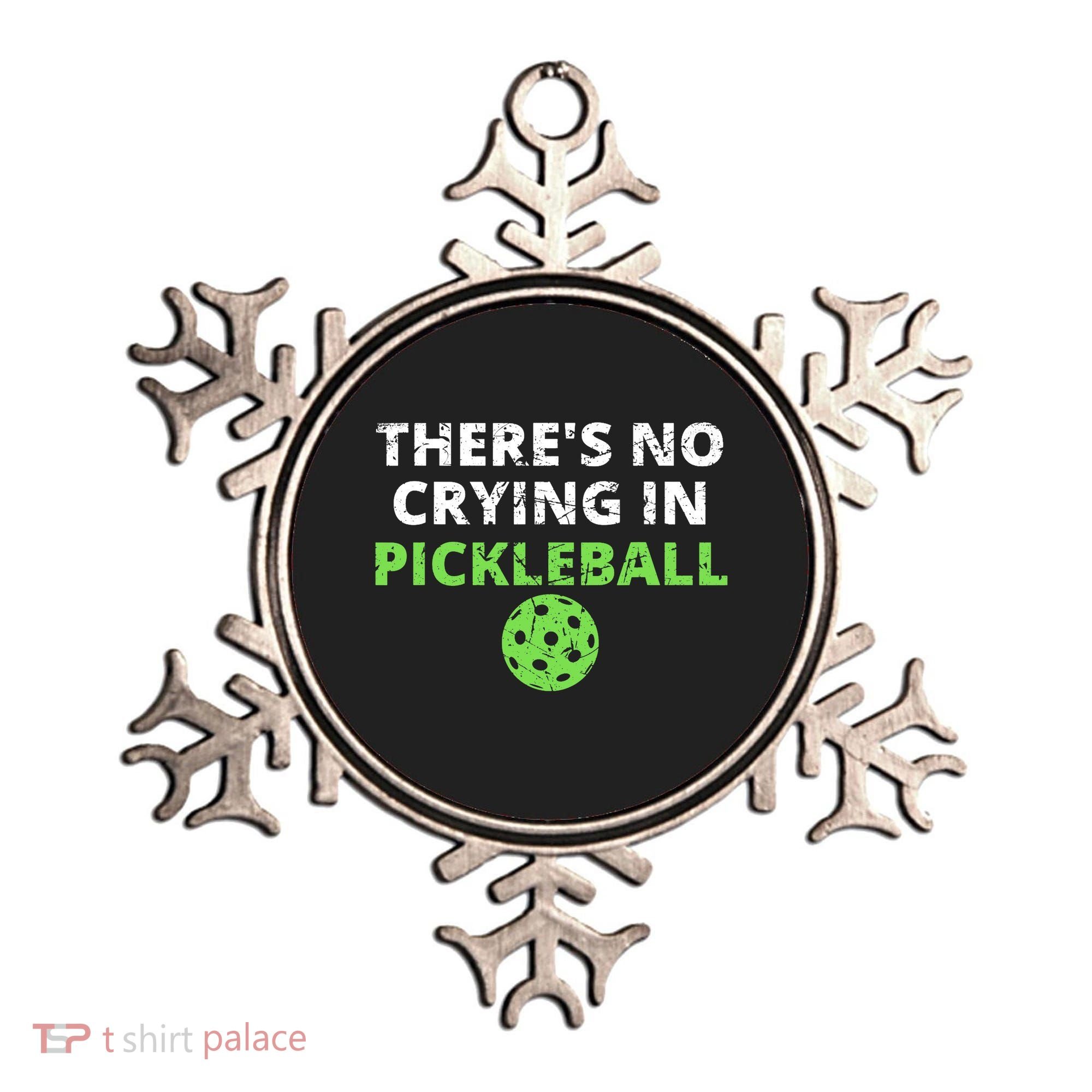 There's No Crying In Pickleball Paddles Sport Ornament