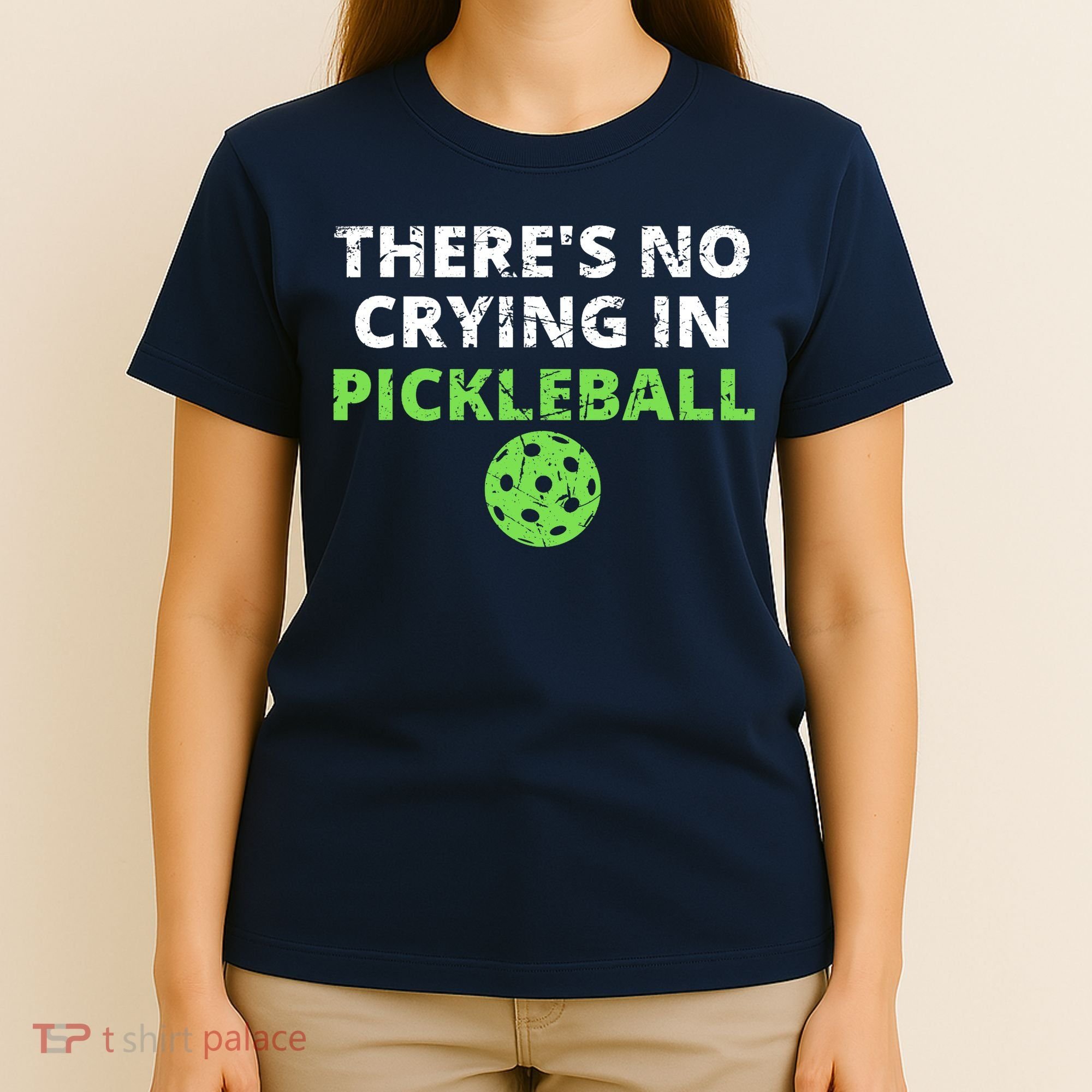 There's No Crying In Pickleball Paddles Sport T-Shirt