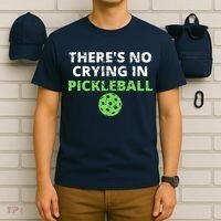 There's No Crying In Pickleball Paddles Sport T-Shirt thumb 6