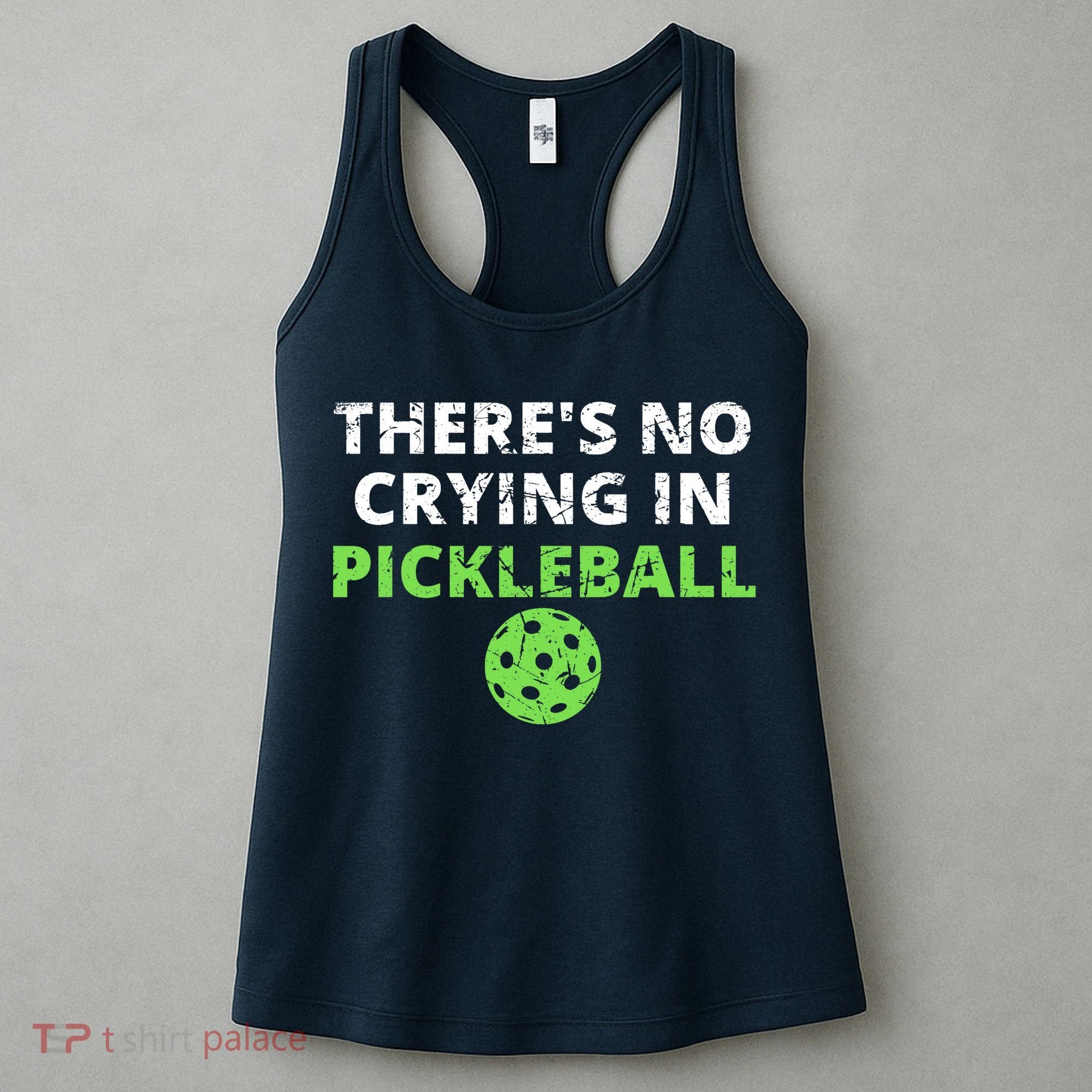 There's No Crying In Pickleball Paddles Sport Women's Tank Top
