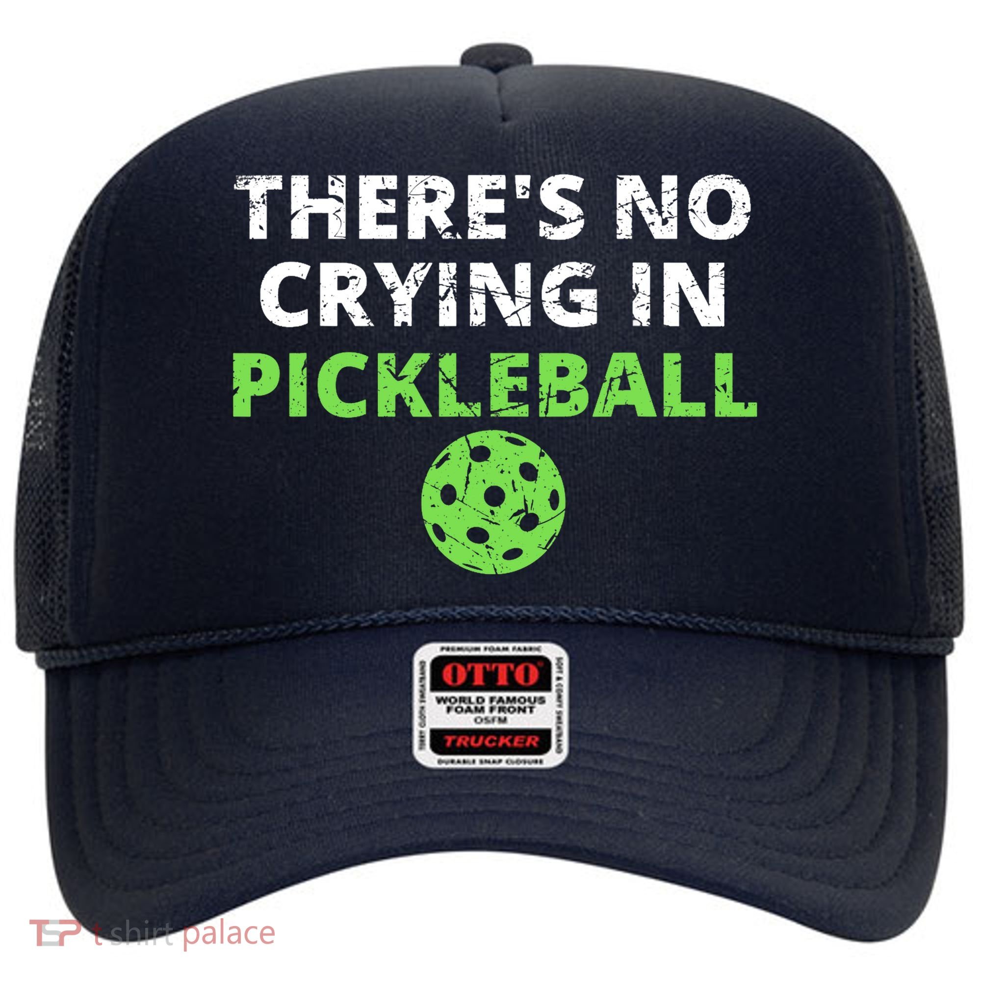 There's No Crying In Pickleball Paddles Sport Hat