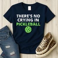 There's No Crying In Pickleball Paddles Sport Women's T-Shirt thumb 3