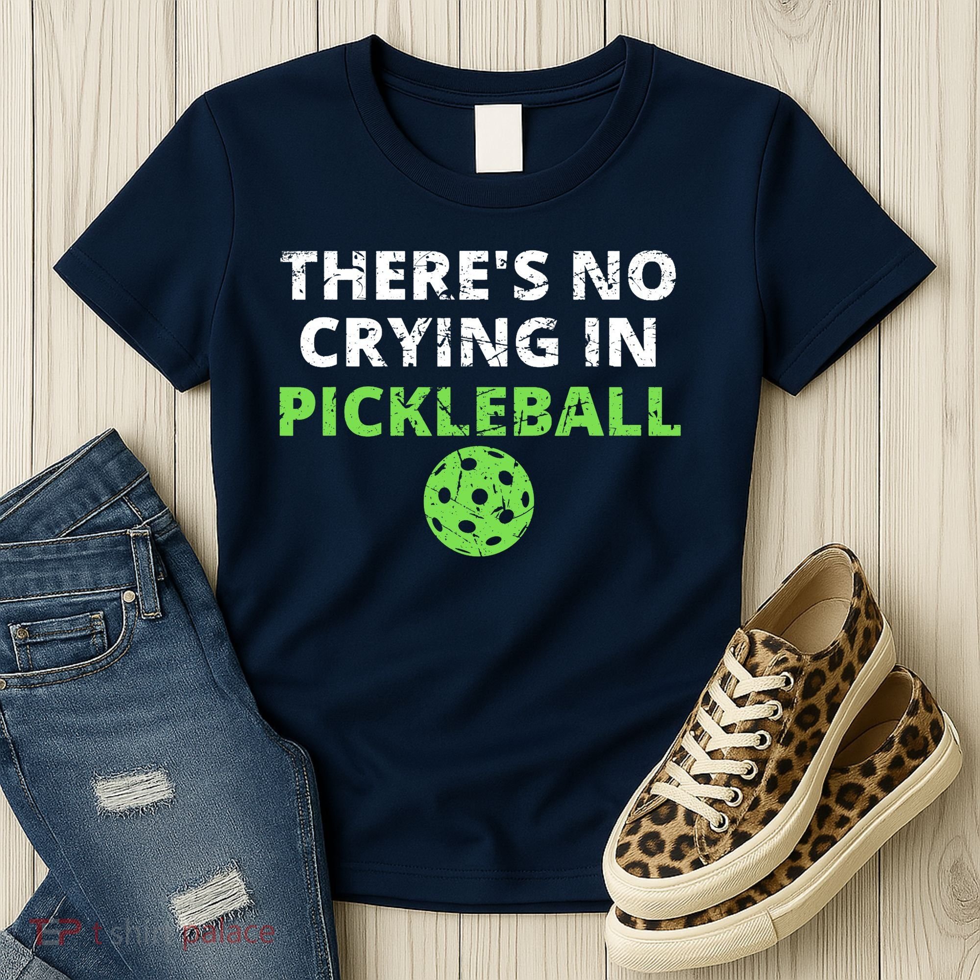 There's No Crying In Pickleball Paddles Sport Women's T-Shirt