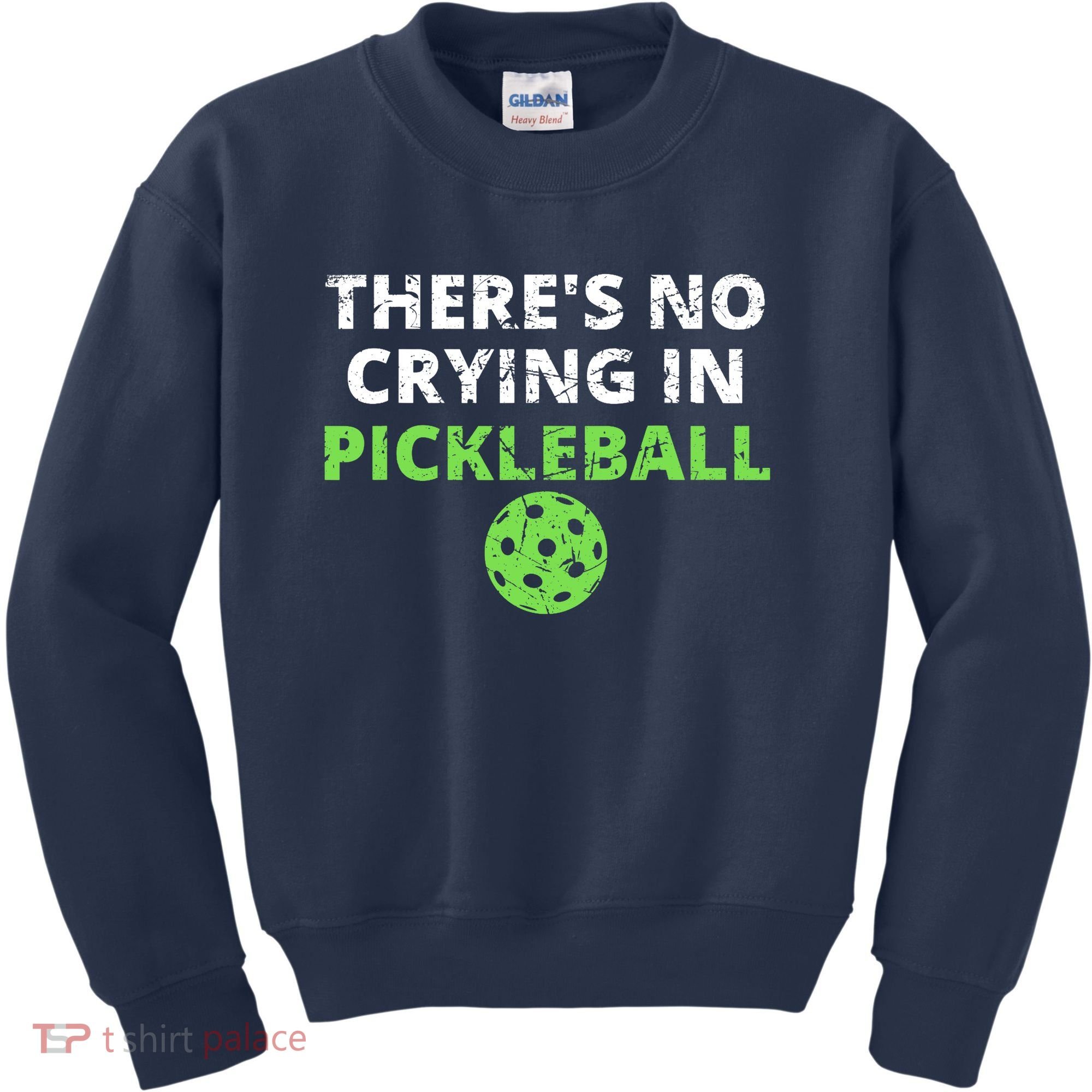 There's No Crying In Pickleball Paddles Sport Kids Sweatshirt