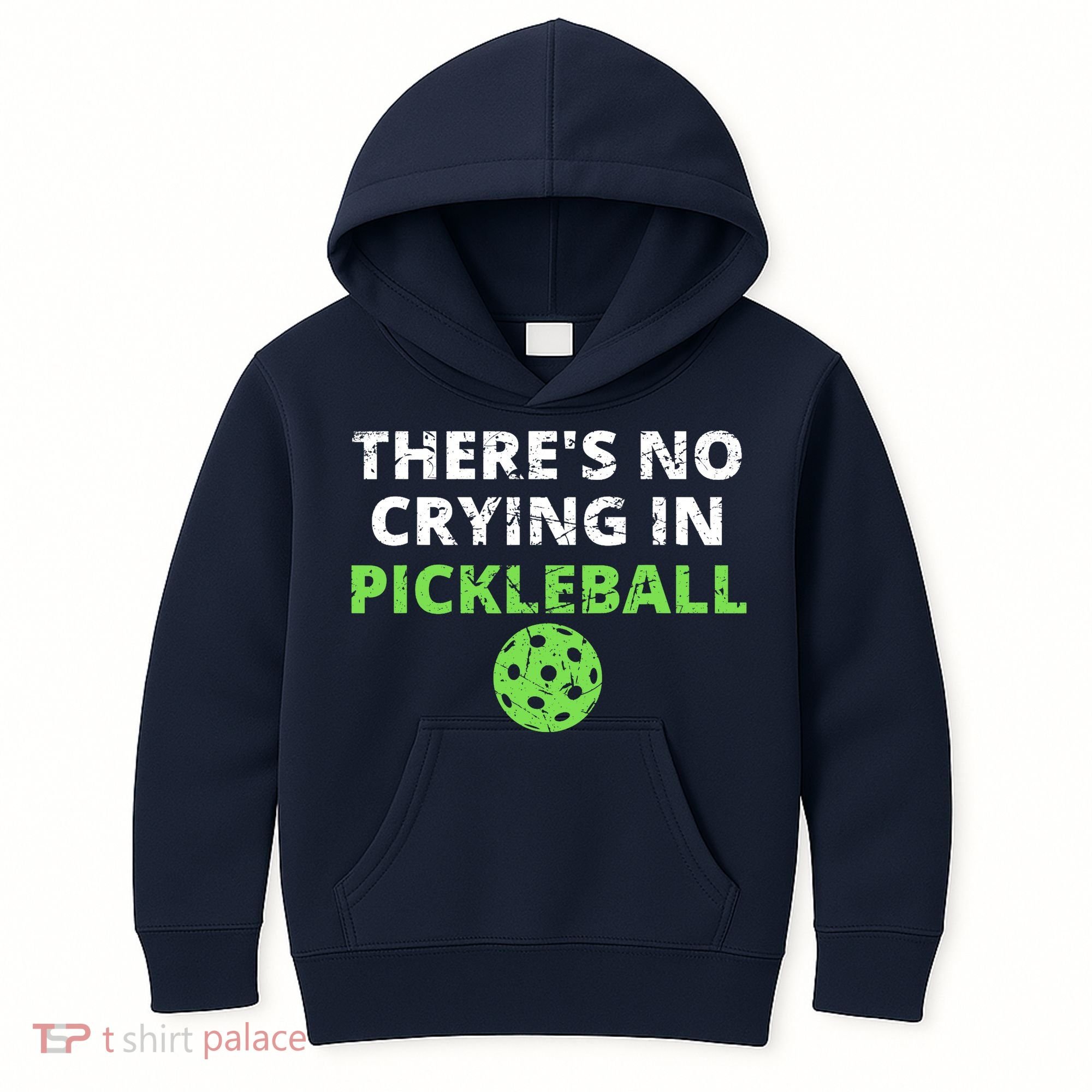 There's No Crying In Pickleball Paddles Sport Kids Hoodie