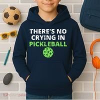 There's No Crying In Pickleball Paddles Sport Kids Hoodie thumb 2