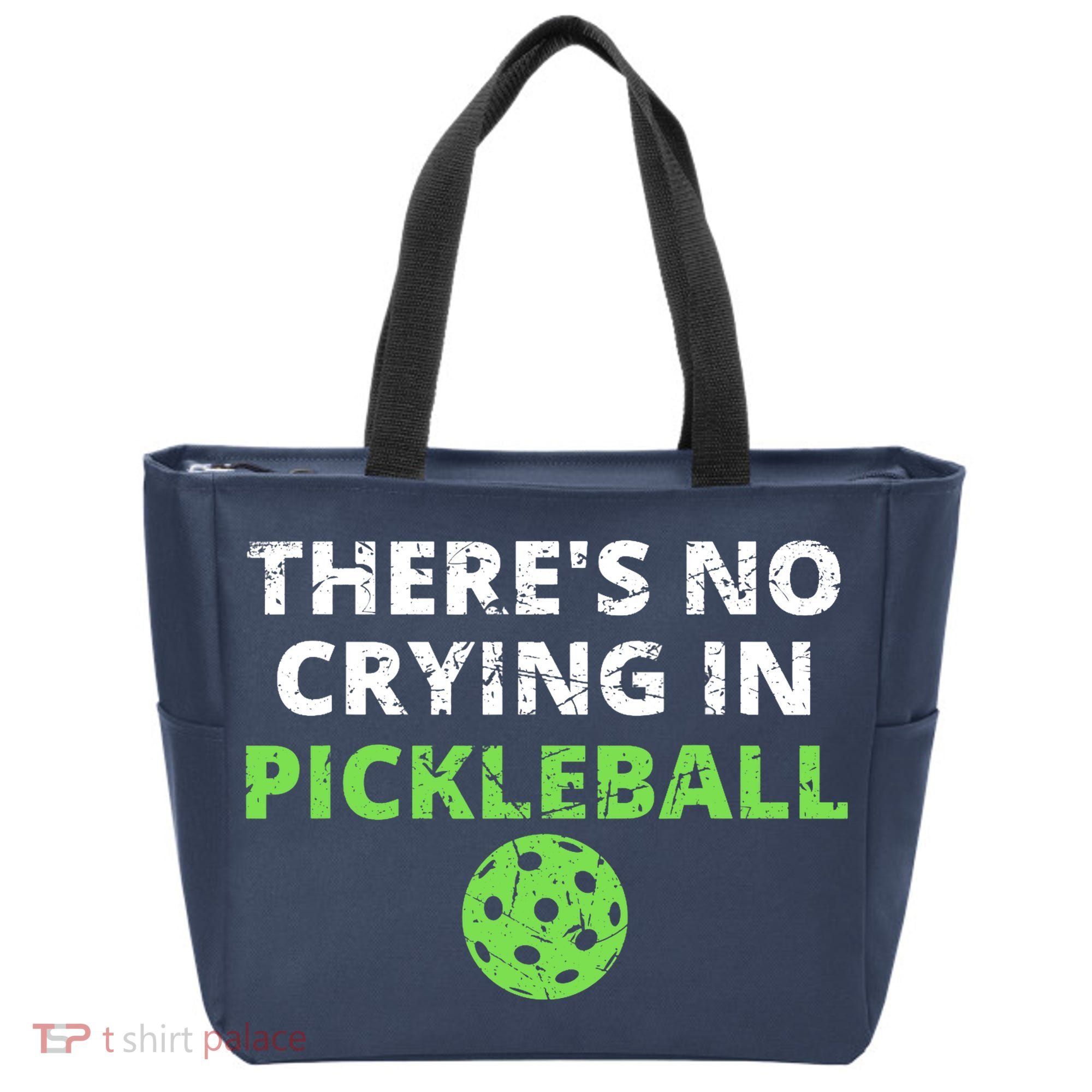 There's No Crying In Pickleball Paddles Sport Tote Bag