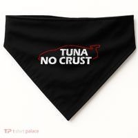 Tuna No Crust Cool For Tuna Lovers Gift USA-Made Doggie Bandana thumb 0