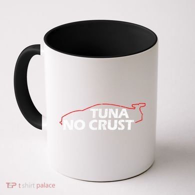 Tuna No Crust Cool For Tuna Lovers Gift Coffee Mug