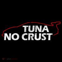 Tuna No Crust Cool For Tuna Lovers Gift Coffee Mug thumb 5