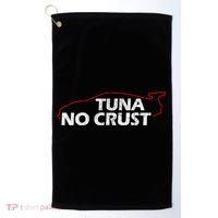 Tuna No Crust Cool For Tuna Lovers Gift Golf Towel thumb 0