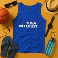 Tuna No Crust Cool For Tuna Lovers Gift Tank Top thumb 4