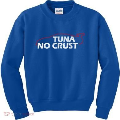 Tuna No Crust Cool For Tuna Lovers Gift Kids Sweatshirt